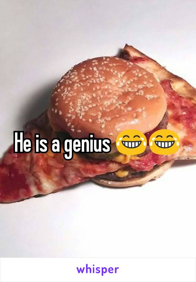 He is a genius 😂😂
