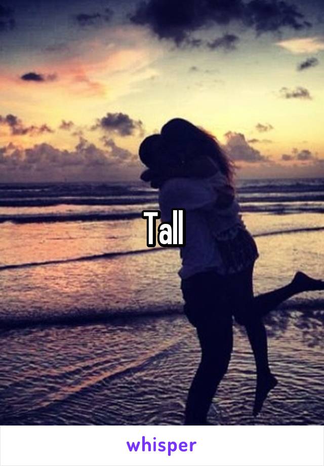 Tall