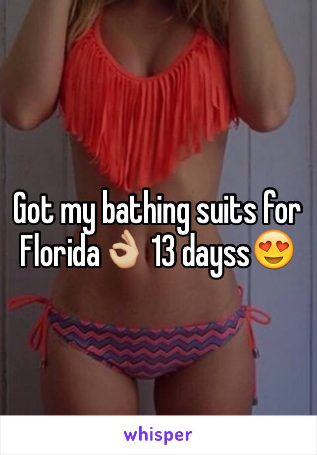 Got my bathing suits for Florida👌🏼 13 dayss😍
