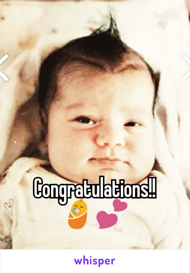 Congratulations!!      👶💕