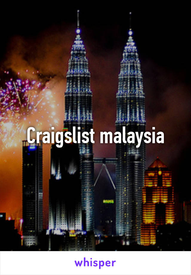 Craigslist malaysia