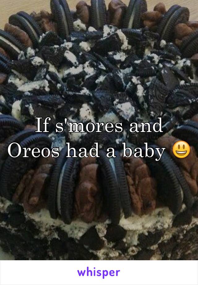 If s'mores and Oreos had a baby 😃