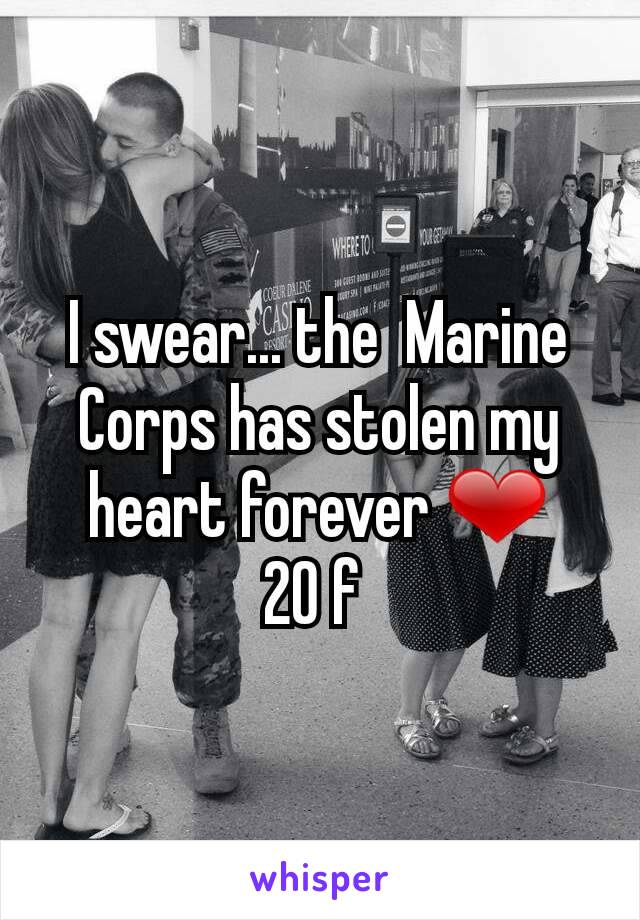 I swear... the  Marine Corps has stolen my heart forever ❤
20 f 