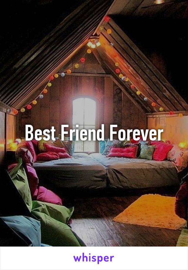 Best Friend Forever