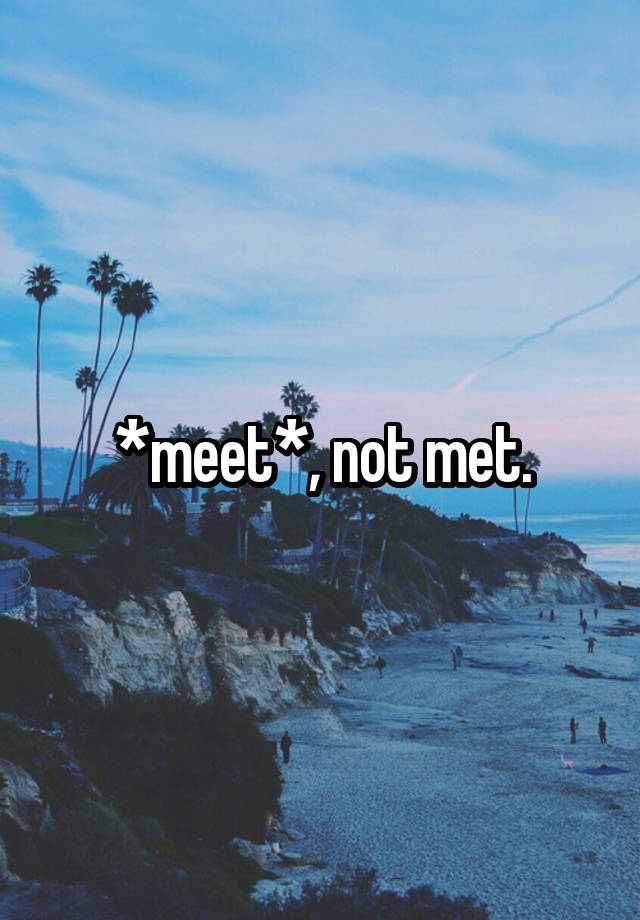 meet-not-met