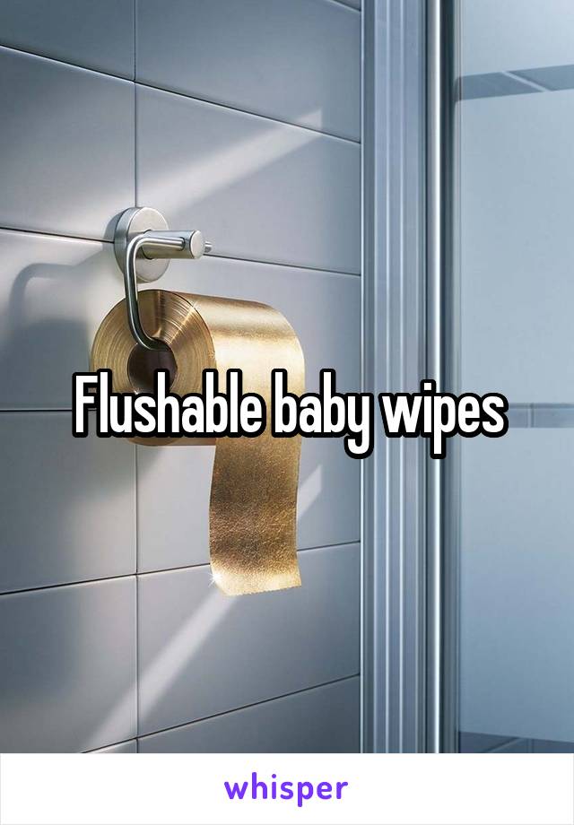 Flushable baby wipes