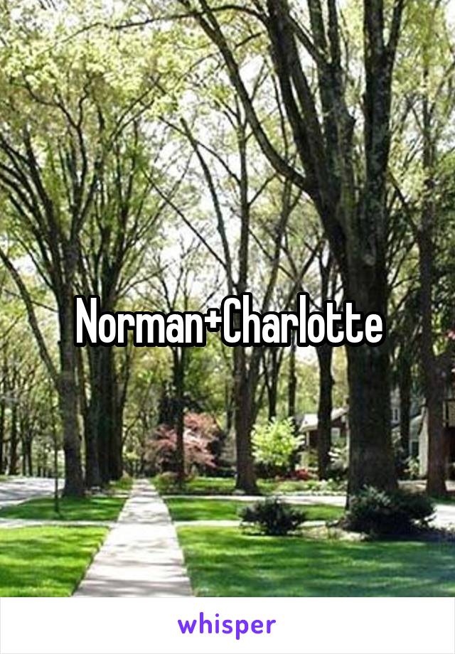 Norman+Charlotte