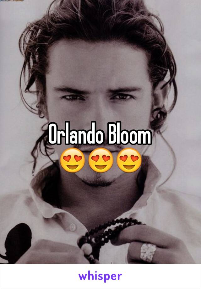 Orlando Bloom
😍😍😍