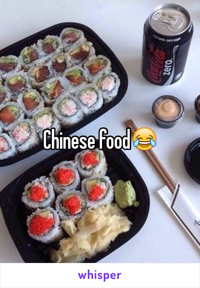 Chinese food😂