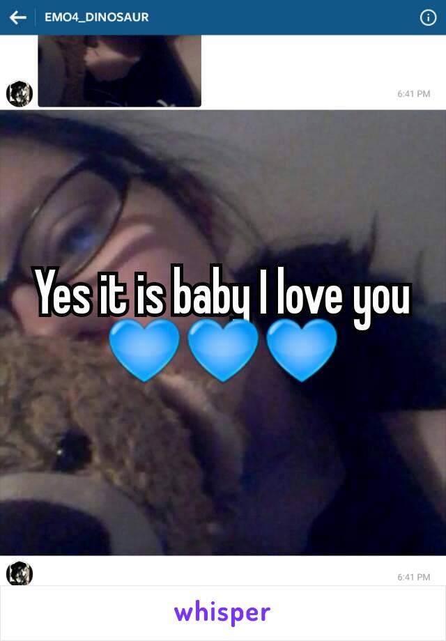 Yes it is baby I love you 💙💙💙