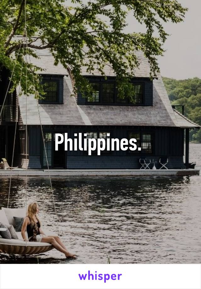 Philippines. 