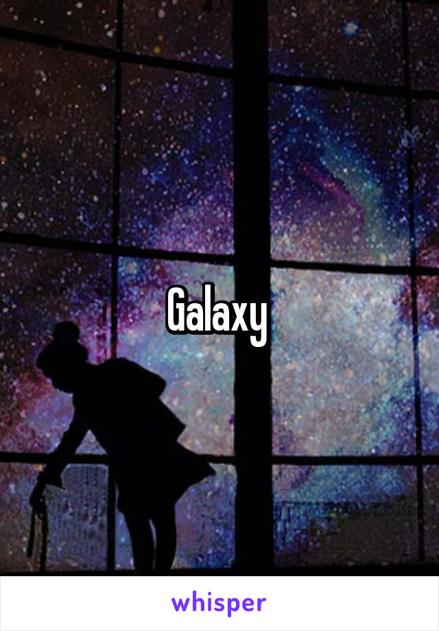 Galaxy 