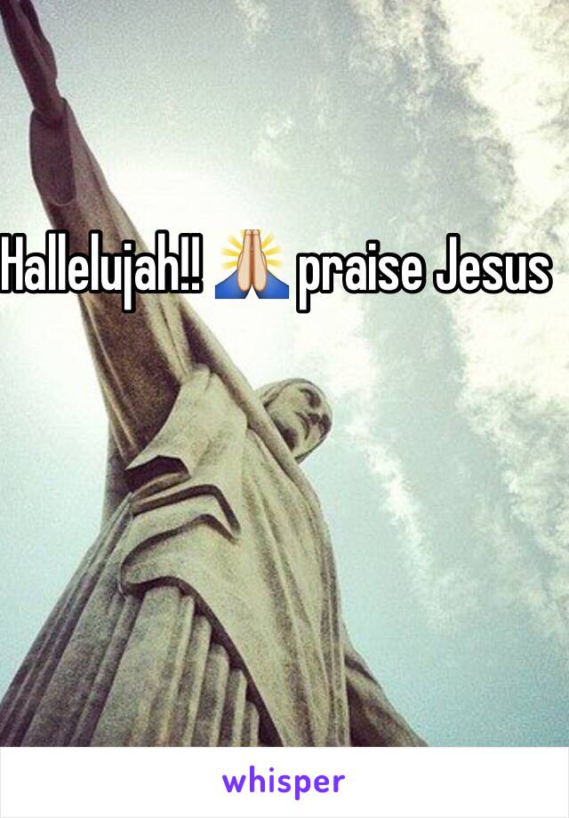 Hallelujah!! 🙏 praise Jesus