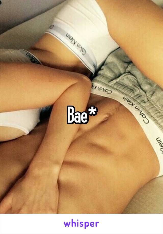 Bae*