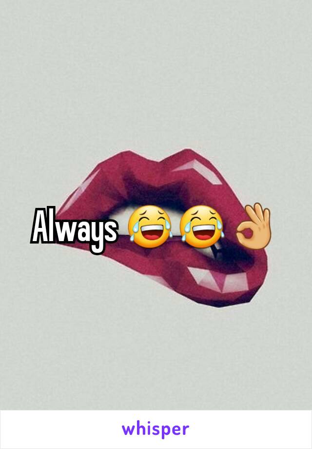 Always 😂😂👌