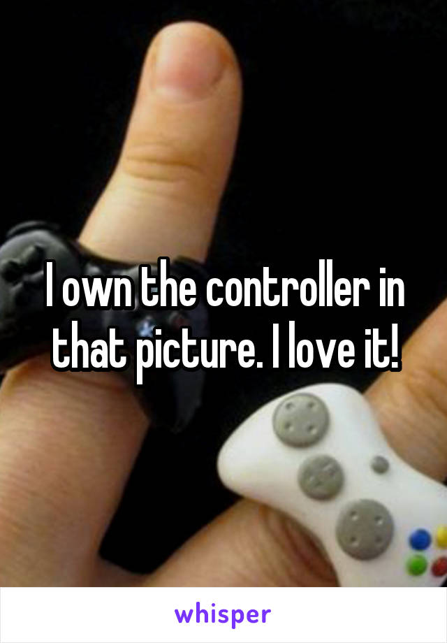 I own the controller in that picture. I love it!