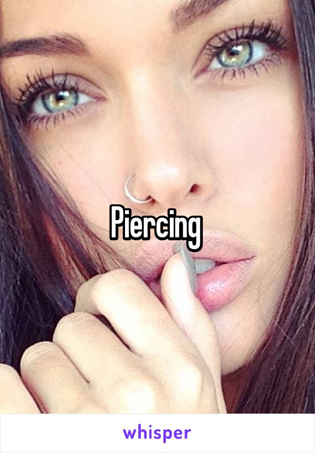 Piercing 