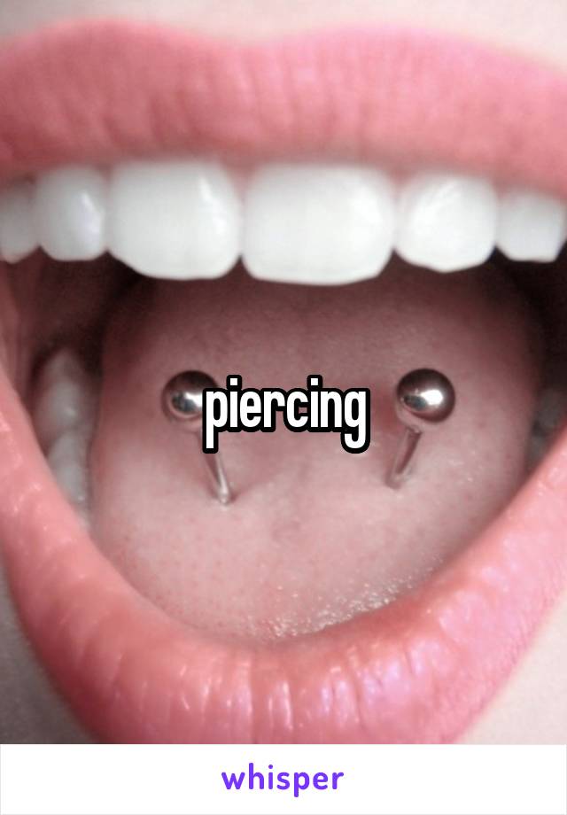 piercing