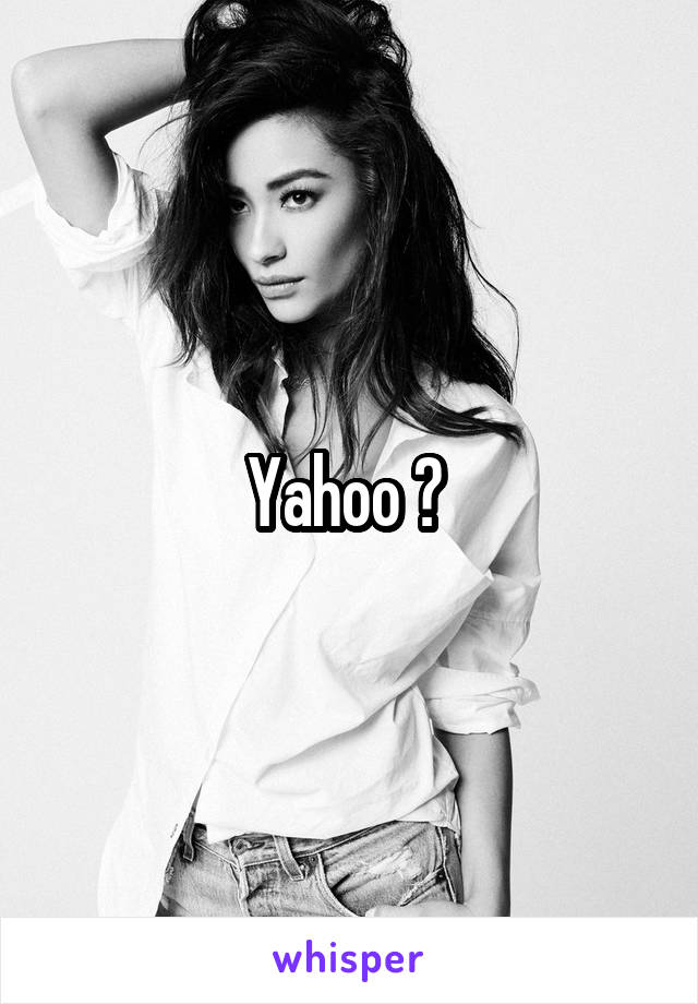 Yahoo ? 