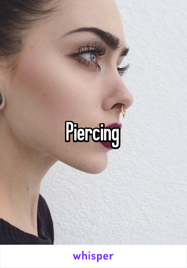 Piercing 