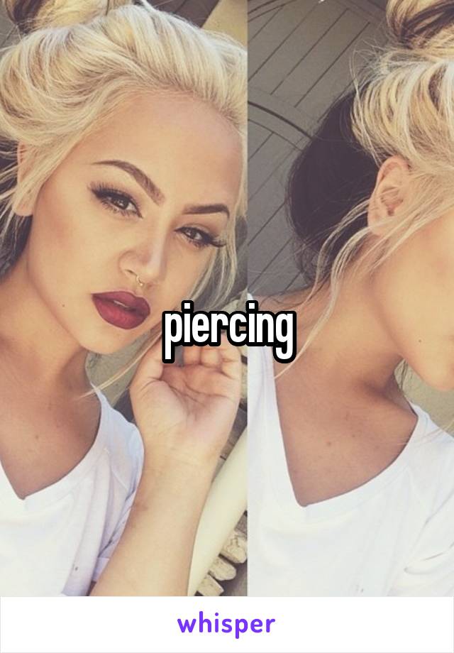 piercing