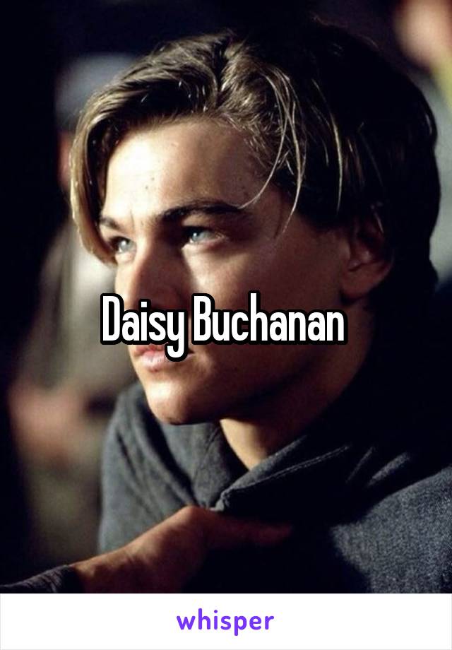 Daisy Buchanan 