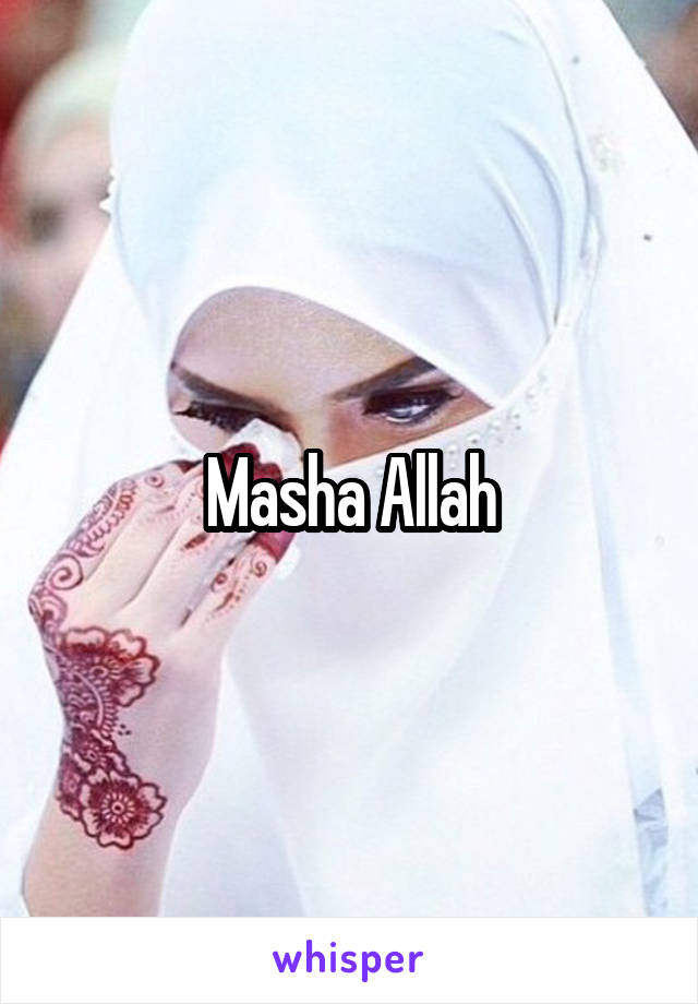 Masha Allah