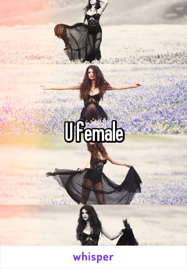 U female