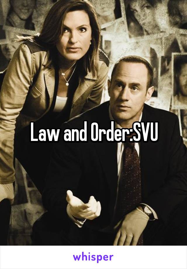 Law and Order:SVU