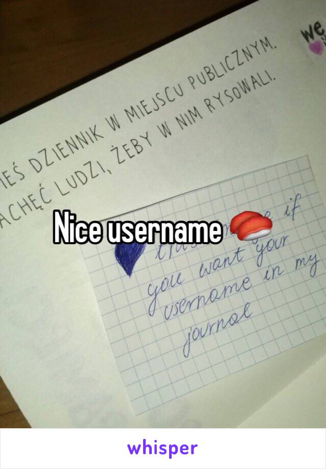 Nice username 🍣