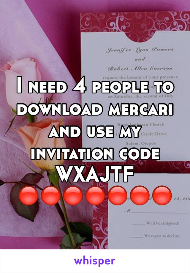 I need 4 people to download mercari and use my invitation code WXAJTF
🔴🔴🔴🔴🔴🔴🔴