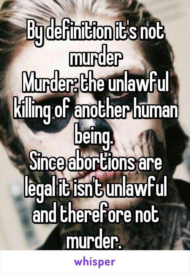 By definition it's not murder
Murder: the unlawful killing of another human being. 
Since abortions are legal it isn't unlawful and therefore not murder. 