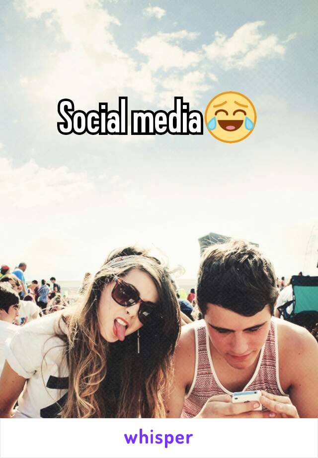 Social media😂