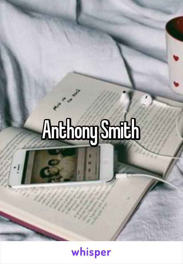 Anthony Smith 