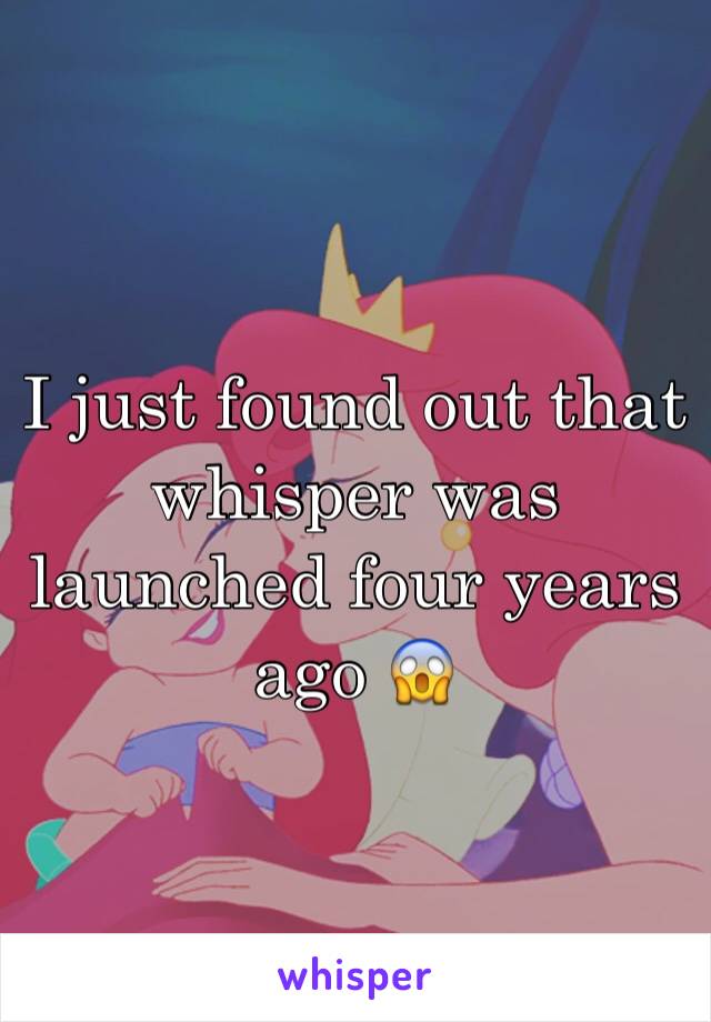 I just found out that whisper was launched four years ago 😱