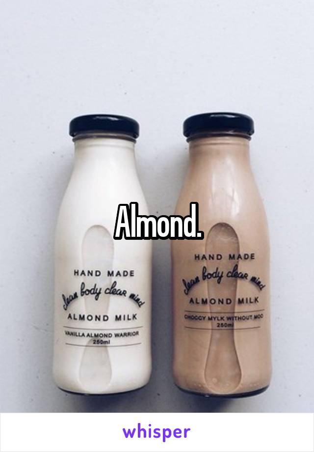 Almond.