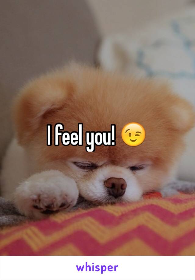 I feel you! 😉