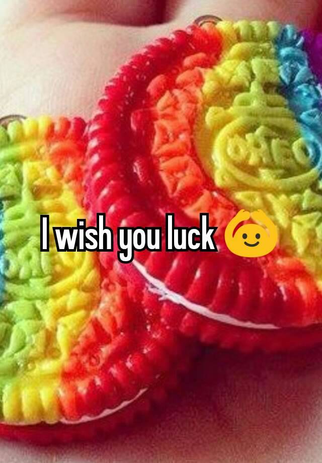 i-wish-you-luck