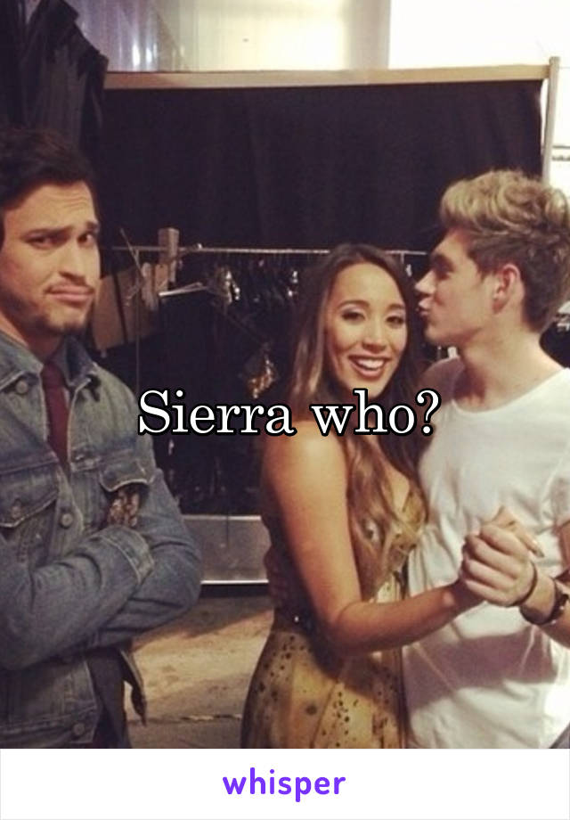 Sierra who?