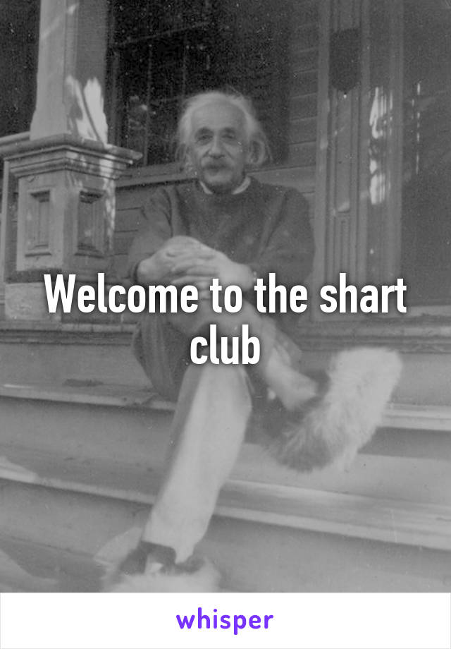 Welcome to the shart club