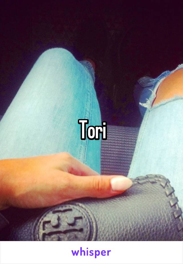 Tori