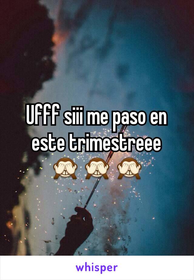 Ufff siii me paso en este trimestreee 🙈🙈🙈