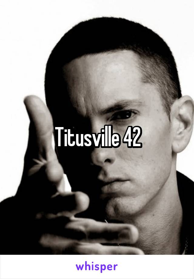 Titusville 42