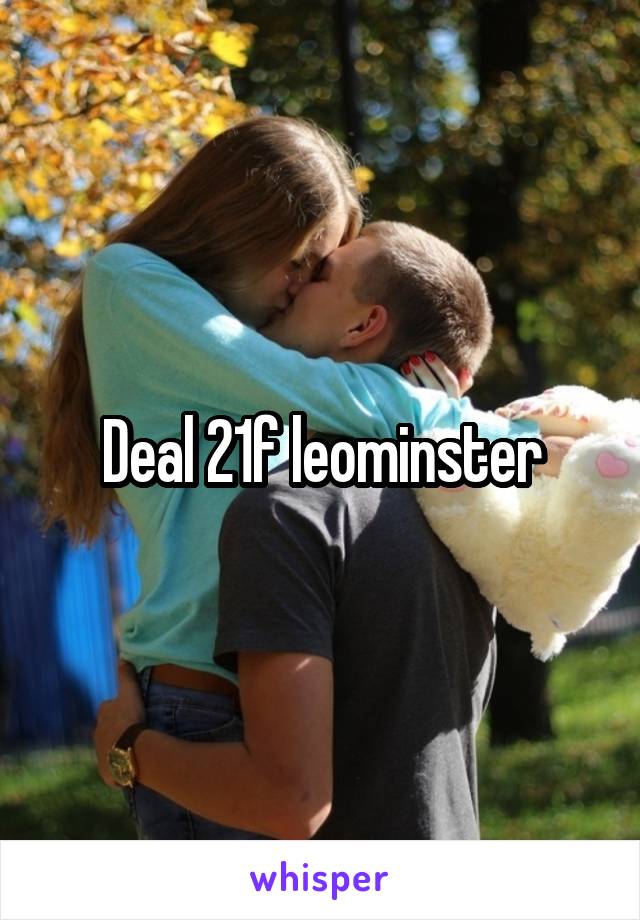 Deal 21f leominster