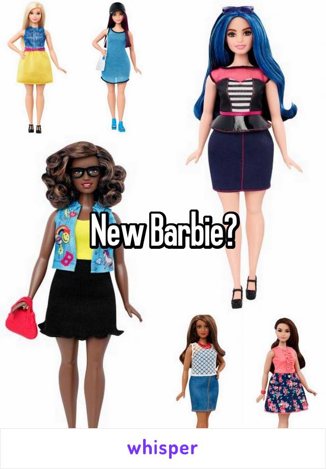 New Barbie?