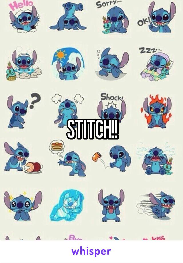 STITCH!!