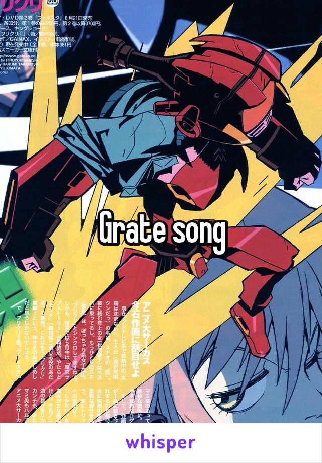 Grate song