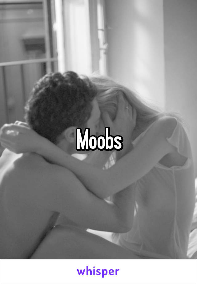 Moobs