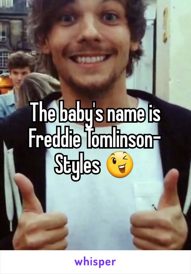 The baby's name is Freddie Tomlinson-Styles 😉