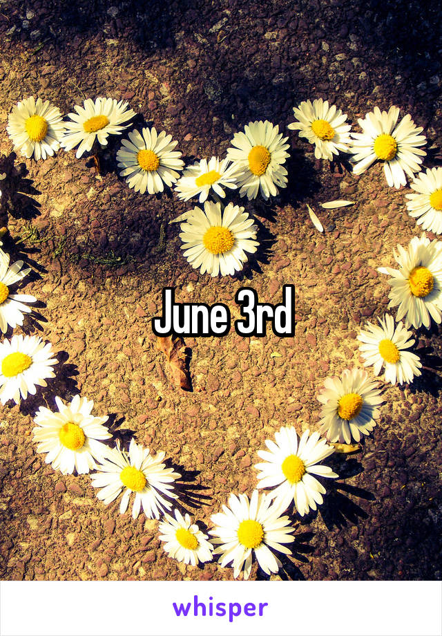 June 3rd